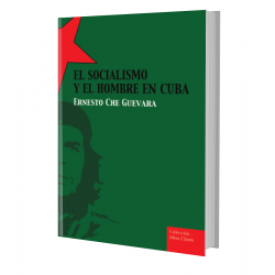 El Socialismo y El Hombre...